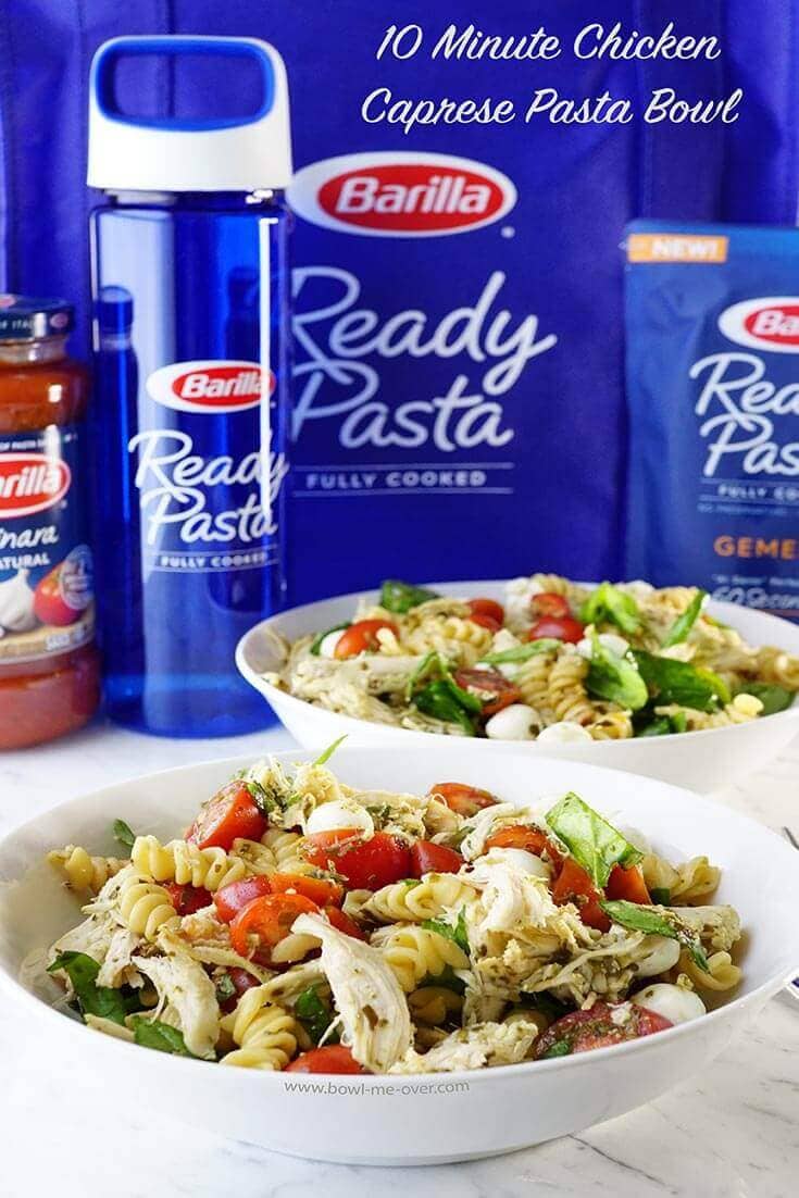 Easy pasta Chicken Caprese Pasta Bowl