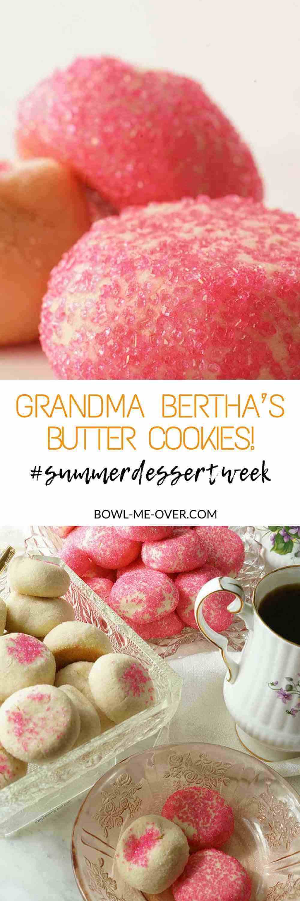 Grandma Bertha's Butter Cookies! #ad #SummerDessertWeek