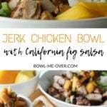 Jerk Chicken Bowl
