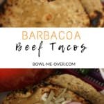 Easy Barbacoa Beef Tacos