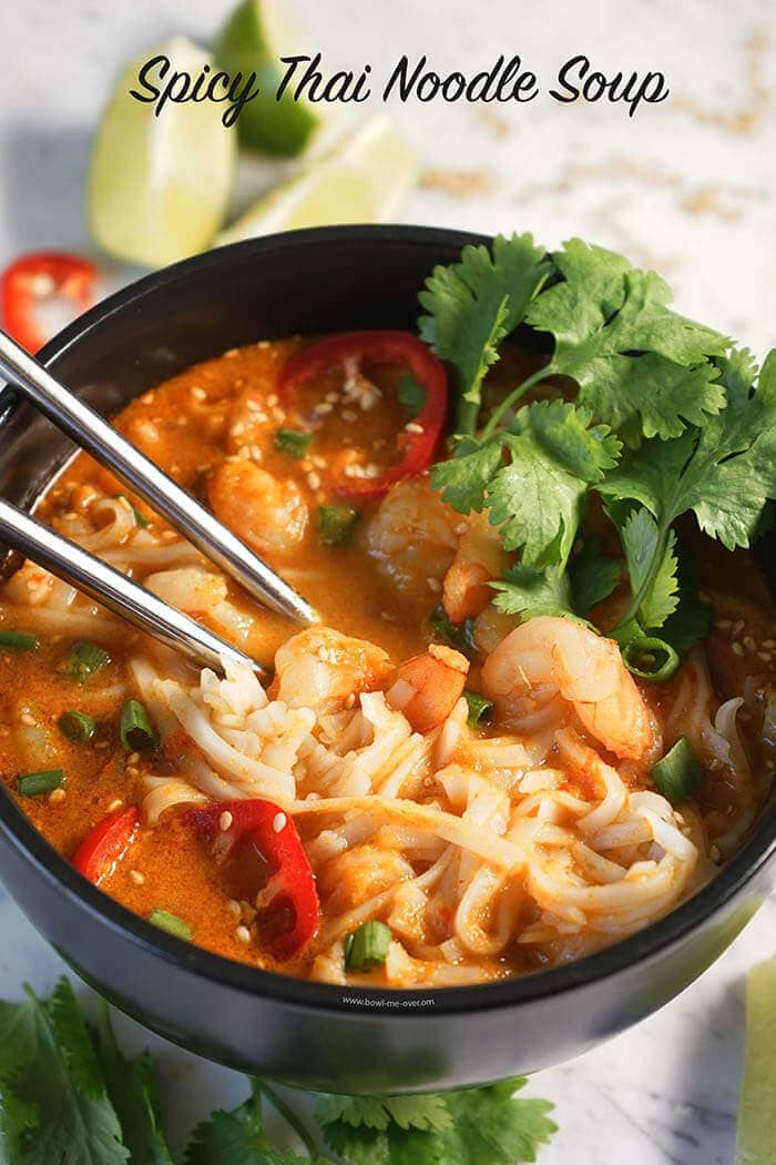 Thai Noodle Soup Recipe - Bowl Me Over