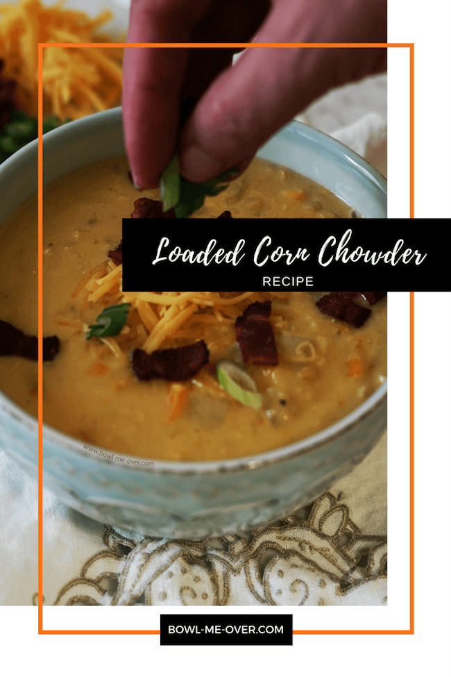 An old-fashioned chowder full of crunchy sweet corn, creamy potatoes and delicious cheese! #SoupIsGoodFood #BowlMeOver #CornChowder