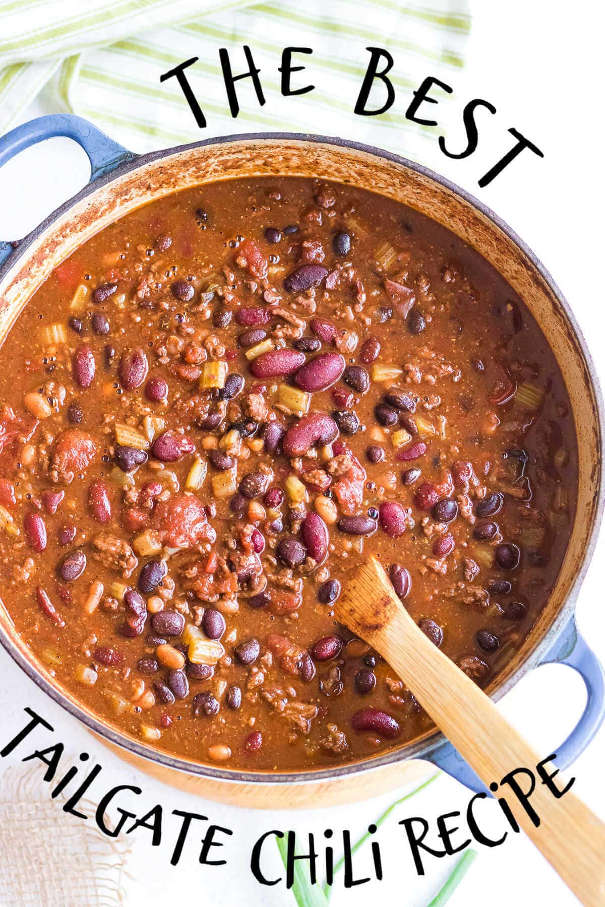 Overhead view of tailgate chili recipe in a pot. Title text overlay.