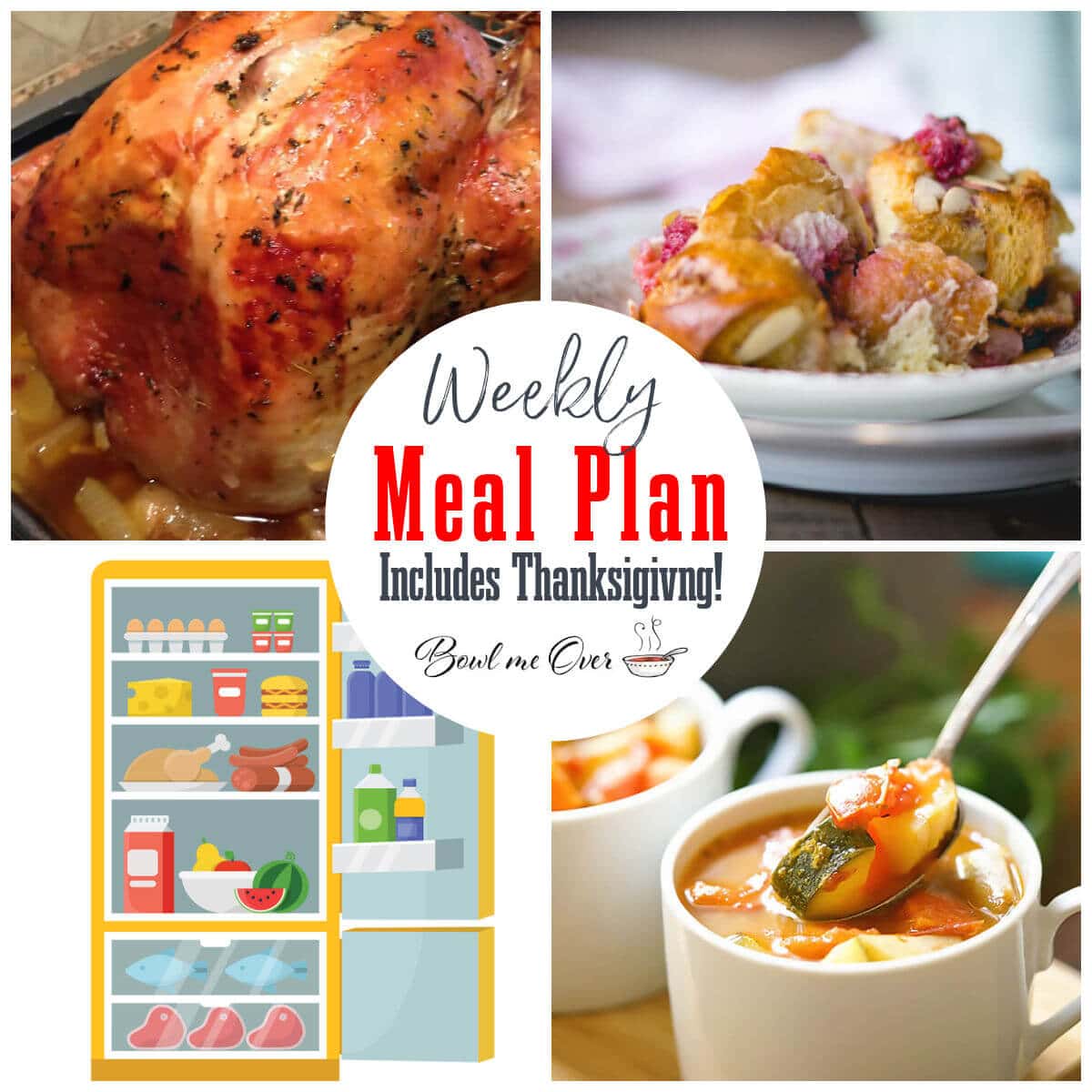 Collage of photos for weekly meal plan 47, with print overlay.