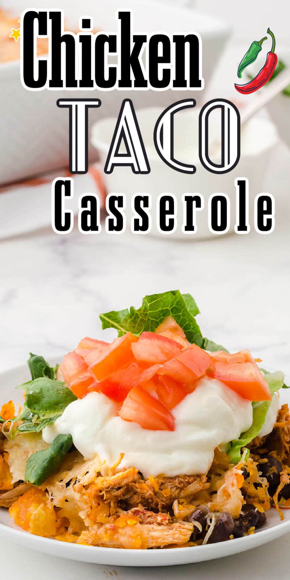 Chicken taco casserole on platter with print overlay. 