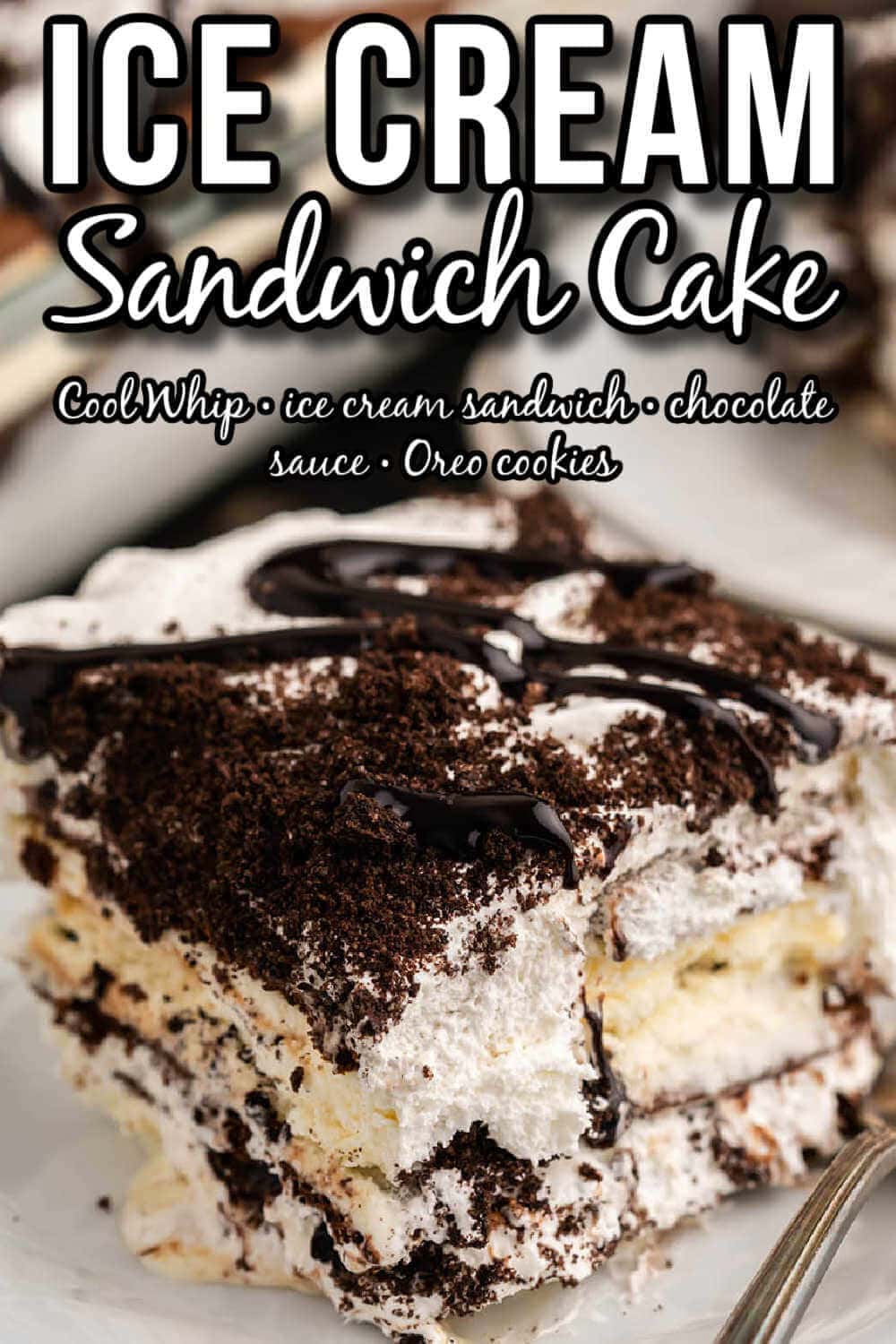 Ice Cream Sandwich Cake FB 