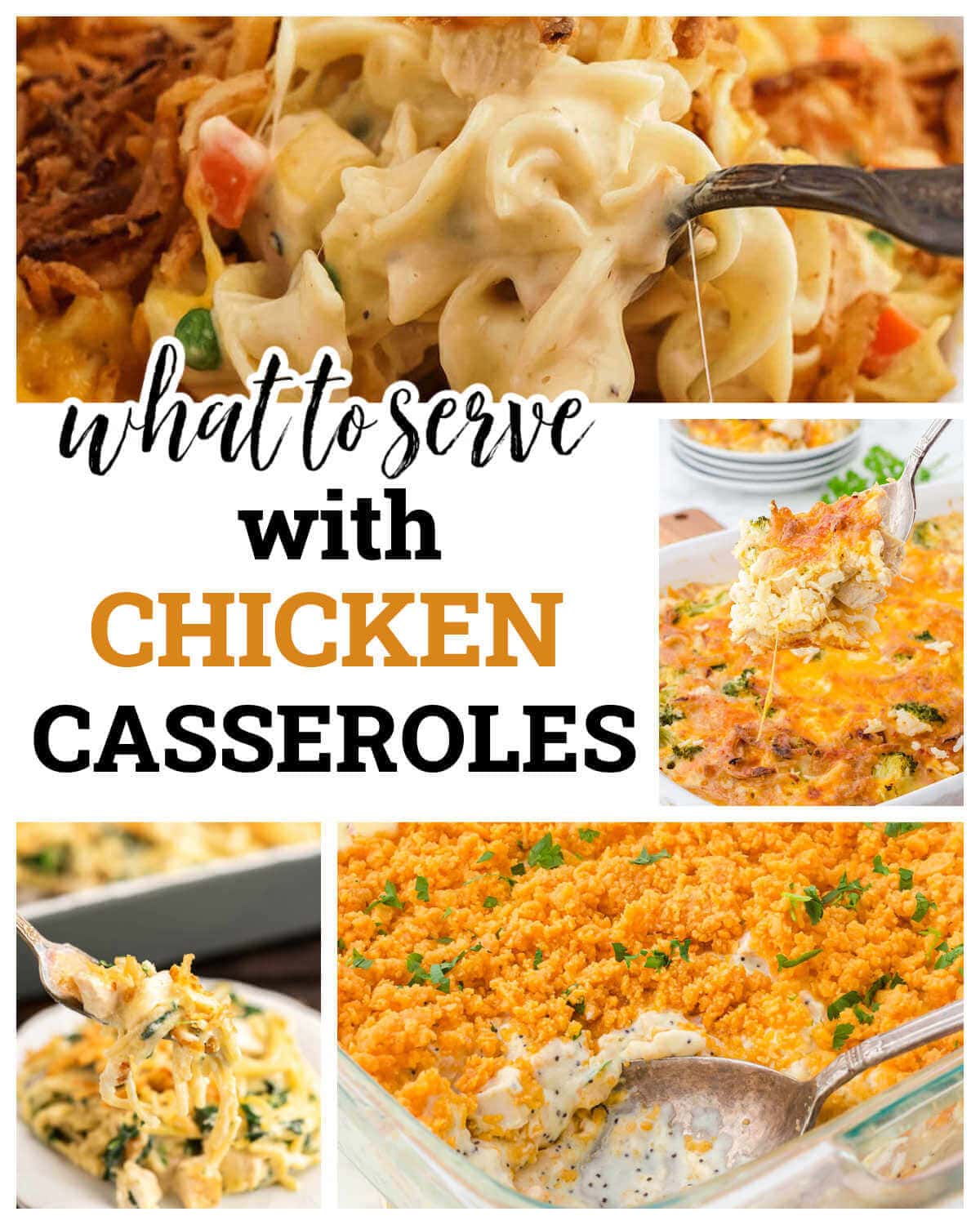Collage of chicken casserole photos for what to serve with chicken casseroles. With print overlay.