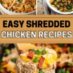 Collage of photos of shredded chicken recipes, with print overlay for Pinterest.