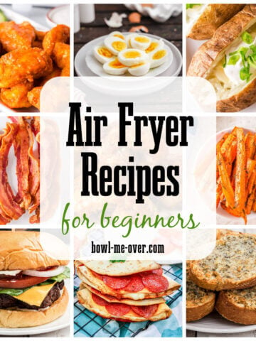 Air fryer recipes so easy beginners can make them. With print overlay.