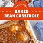 Saucy baked beans in a casserole dish and piled in a bowl. With print overlay for Pinterest.