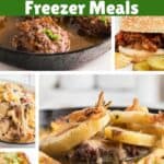 Easy ground beef meals perfect to make and freeze. With print overlay for Pinterest.