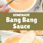 Bowls of creamy bang bang sauce with a spoon for serving. With print overlay for Pinterest.