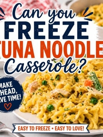 Creamy tuna noodle casserole with peas and vegetables on a white plate, featuring bold Pinterest-style text about freezing casserole for easy make-ahead family dinners.