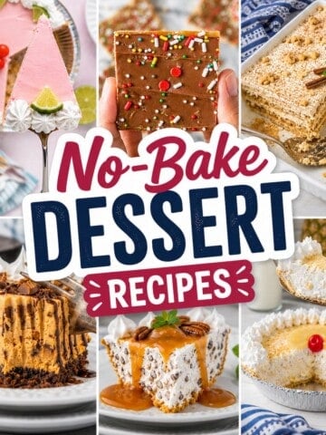 Collage of No-Bake Sweets, with bold print overlay reading "No-Bake Dessert Recipes".