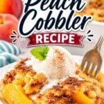 Pinterest pin featuring a warm serving of 4 Ingredient Peach Cobbler Recipe topped with a scoop of vanilla ice cream and a sprig of fresh mint. The pin includes a bold text overlay reading "4 Ingredient Peach Cobbler Recipe."