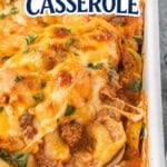 Ground Beef Tortellini Casserole topped with melted cheese and parsley with the recipe title overlaid on the image.