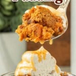 Pinterest pin featuring Crockpot Pumpkin Pie Pudding topped with whipped cream, caramel sauce, and pecans, with a spoonful lifted above the dessert and bold recipe title overlay.